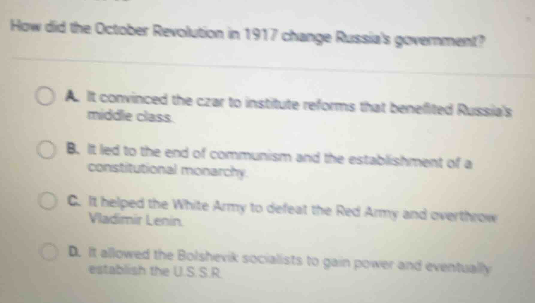 how did the october revolution in 1917 change russias government? a. it…