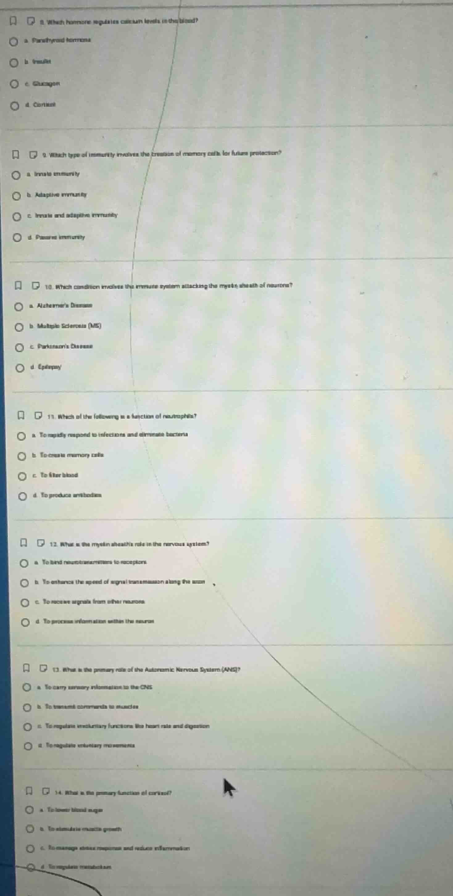 8. which hormone regulates calcium levels in the blood? a. parathyroid …