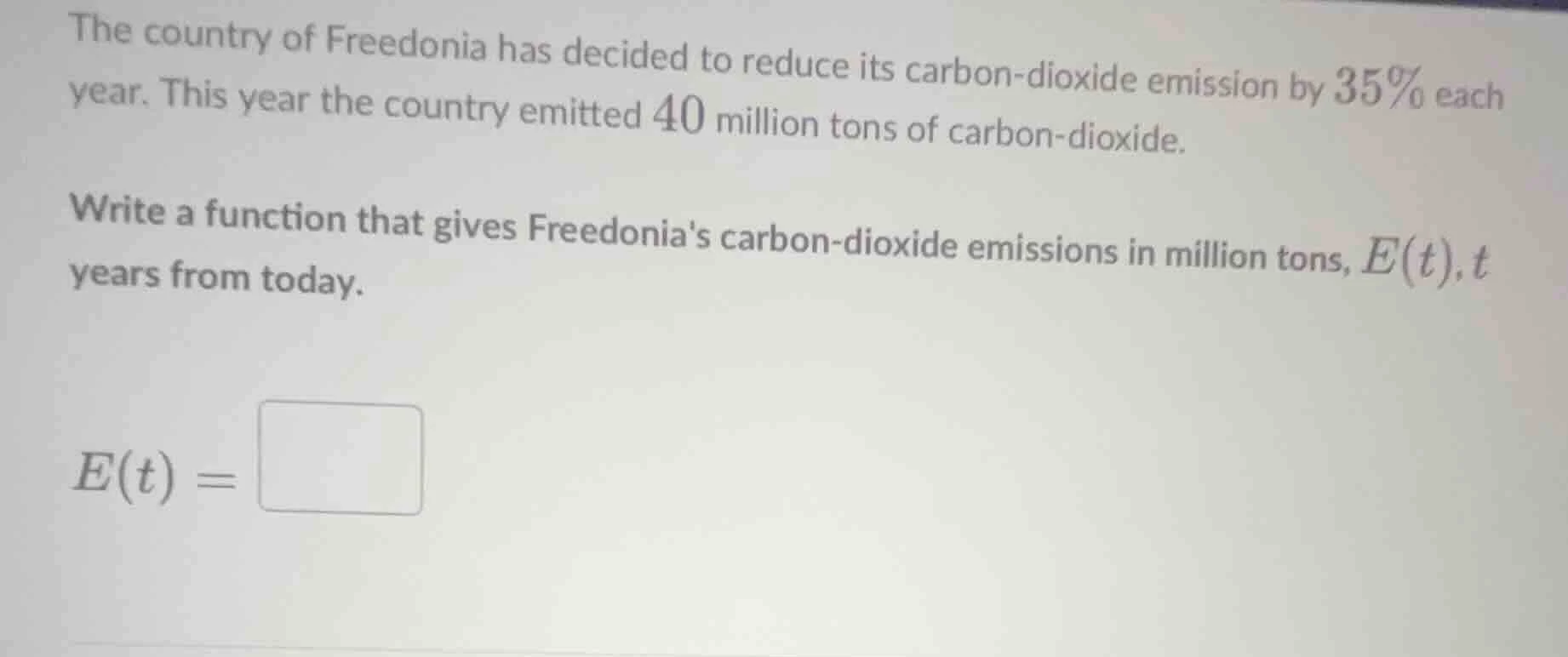 the country of freedonia has decided to reduce its carbon - dioxide emi…