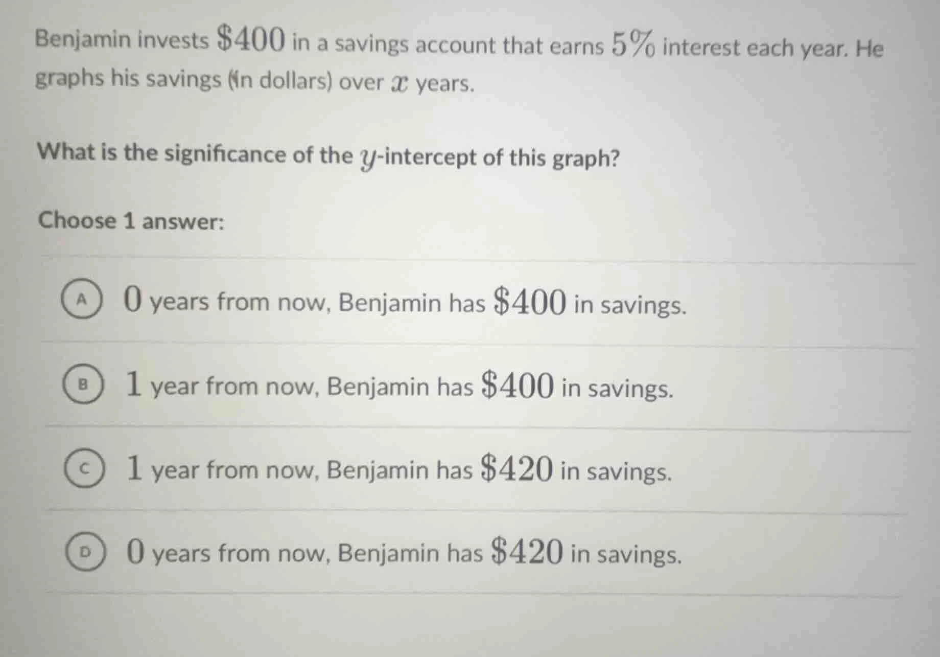 benjamin invests $400 in a savings account that earns 5% interest each …