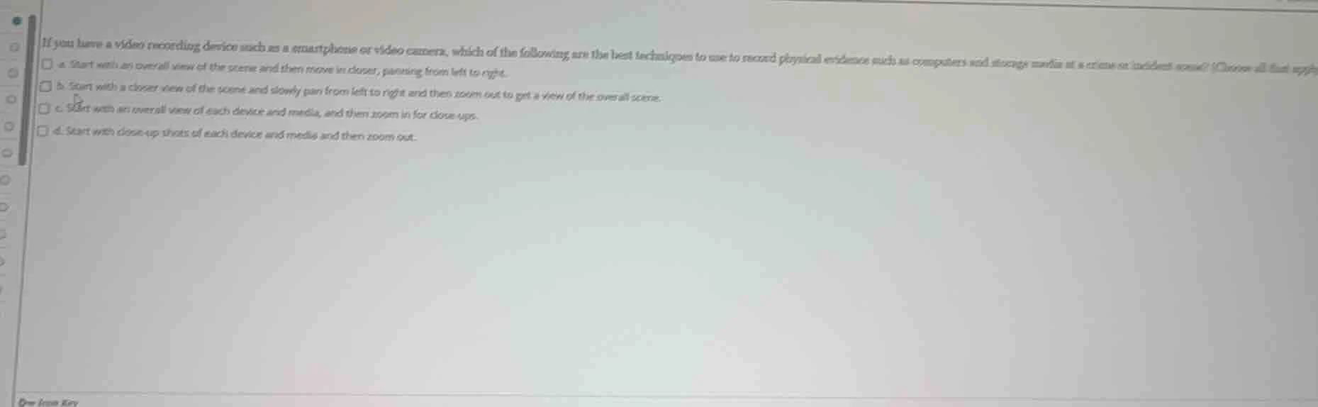 if you have a video recording device such as a smartphone or video came…