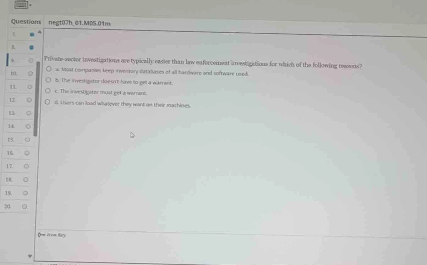 private - sector investigations are typically easier than law enforceme…