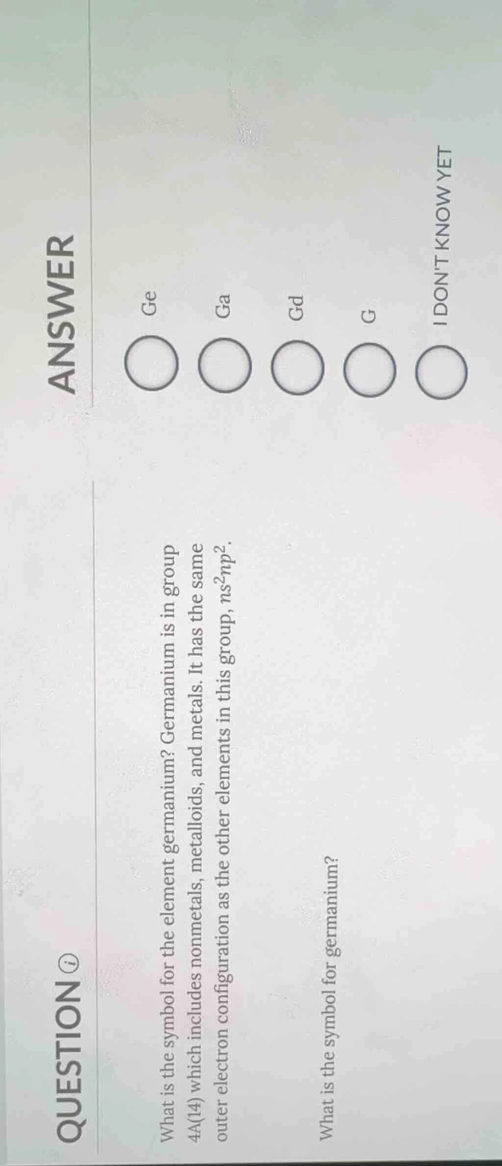 what is the symbol for the element germanium? germanium is in group 4a(…