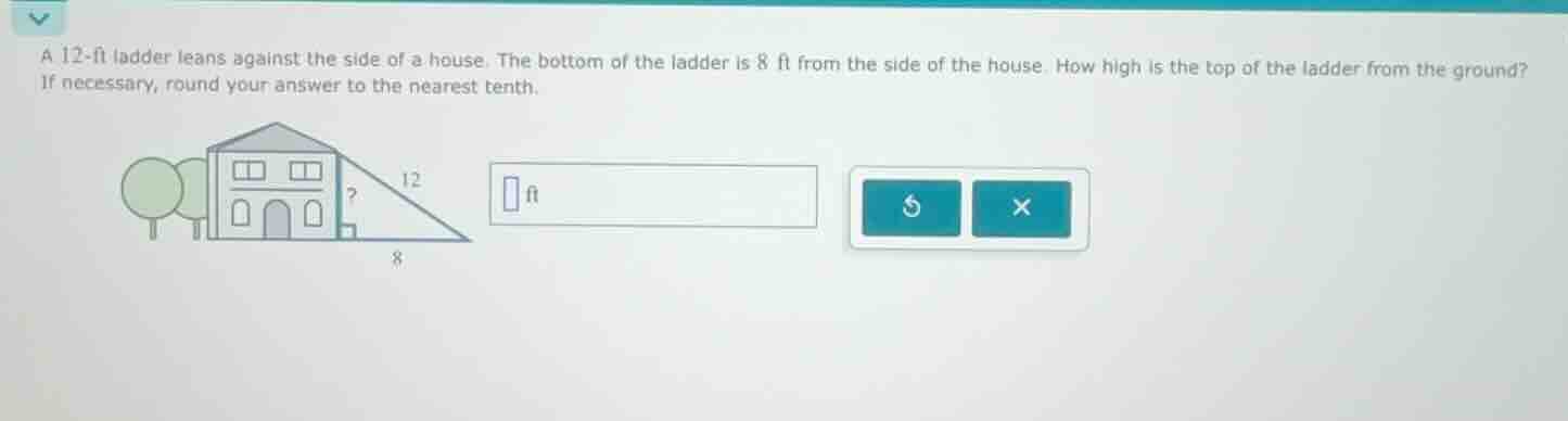a 12-ft ladder leans against the side of a house. the bottom of the lad…