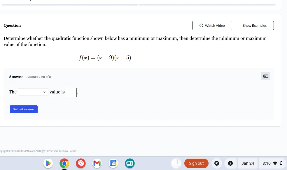 question determine whether the quadratic function shown below has a min…