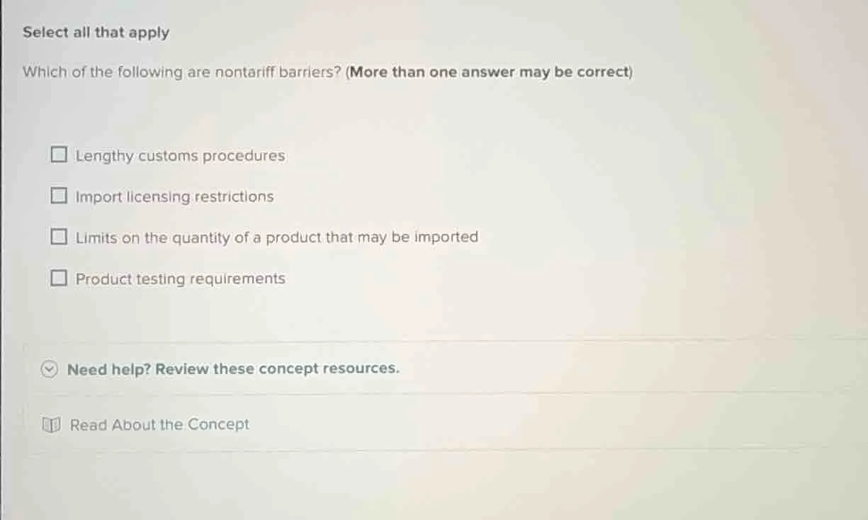 select all that apply which of the following are nontariff barriers? (m…