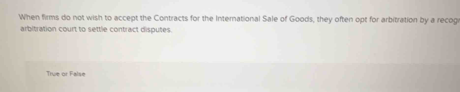 when firms do not wish to accept the contracts for the international sa…