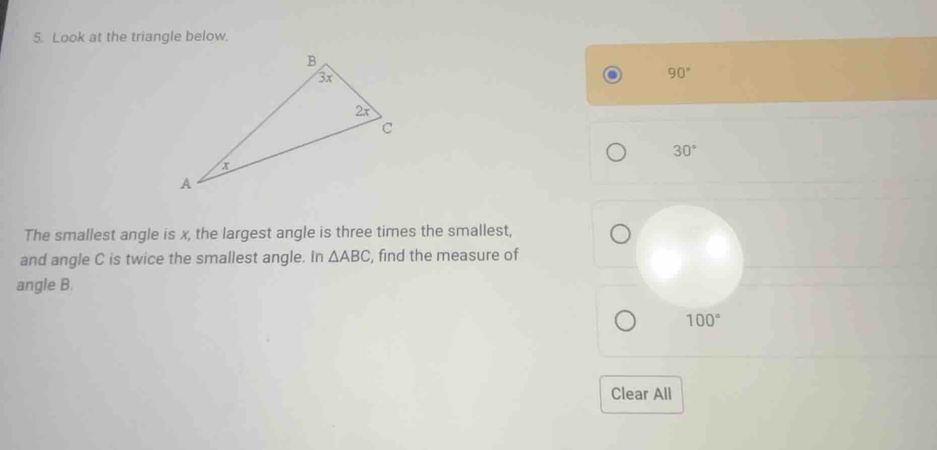 5. look at the triangle below. the smallest angle is ( x ), the largest…