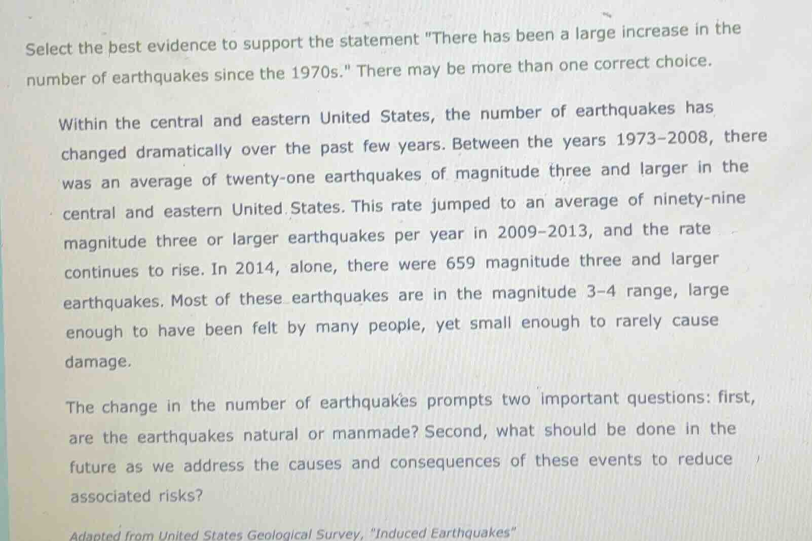 select the best evidence to support the statement \there has been a lar…
