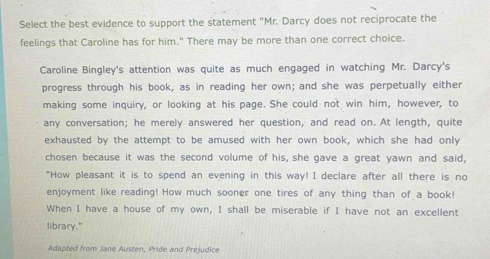 select the best evidence to support the statement \mr. darcy does not r…