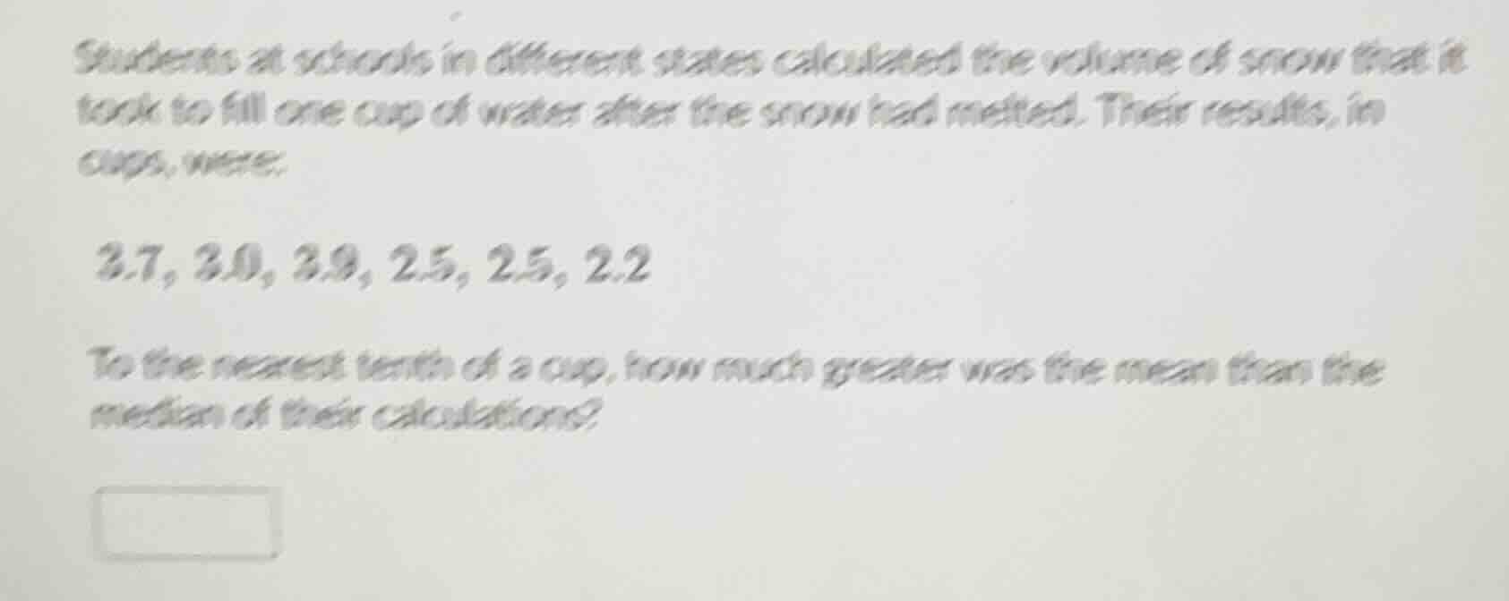 students at schools in different states calculated the volume of snow t…