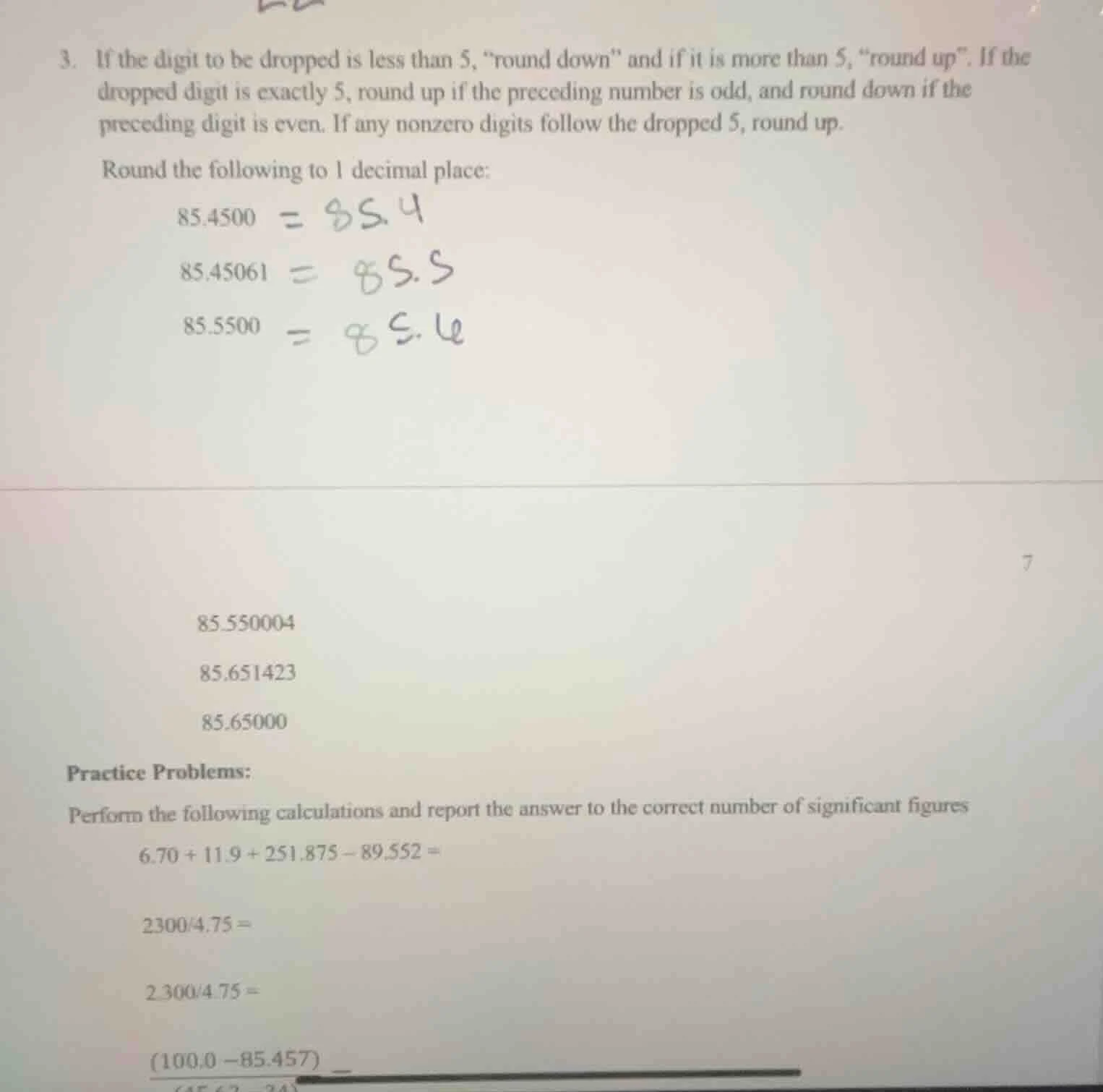 3. if the digit to be dropped is less than 5, ound down\ and if it is m…