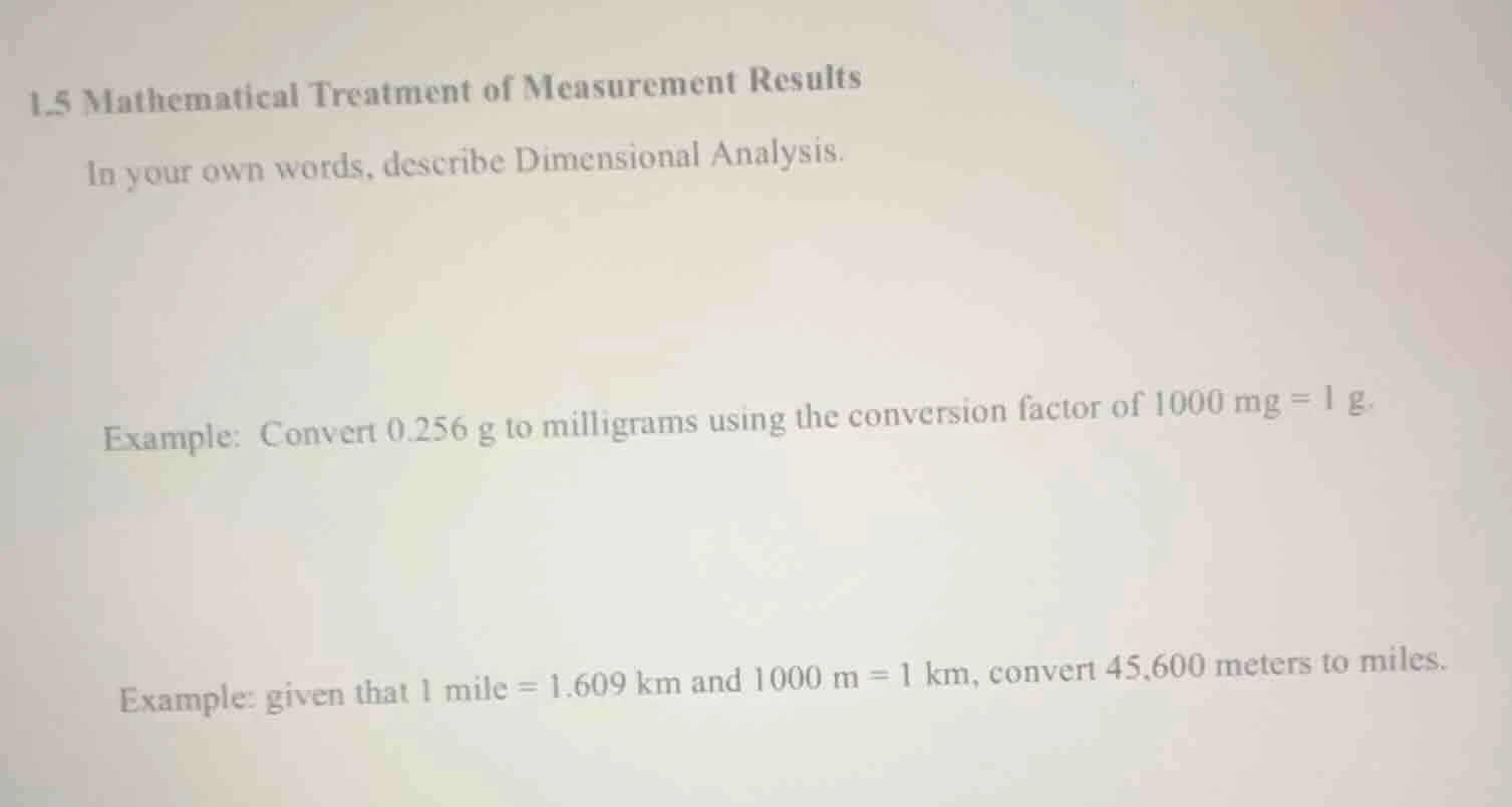 1.5 mathematical treatment of measurement results in your own words, de…