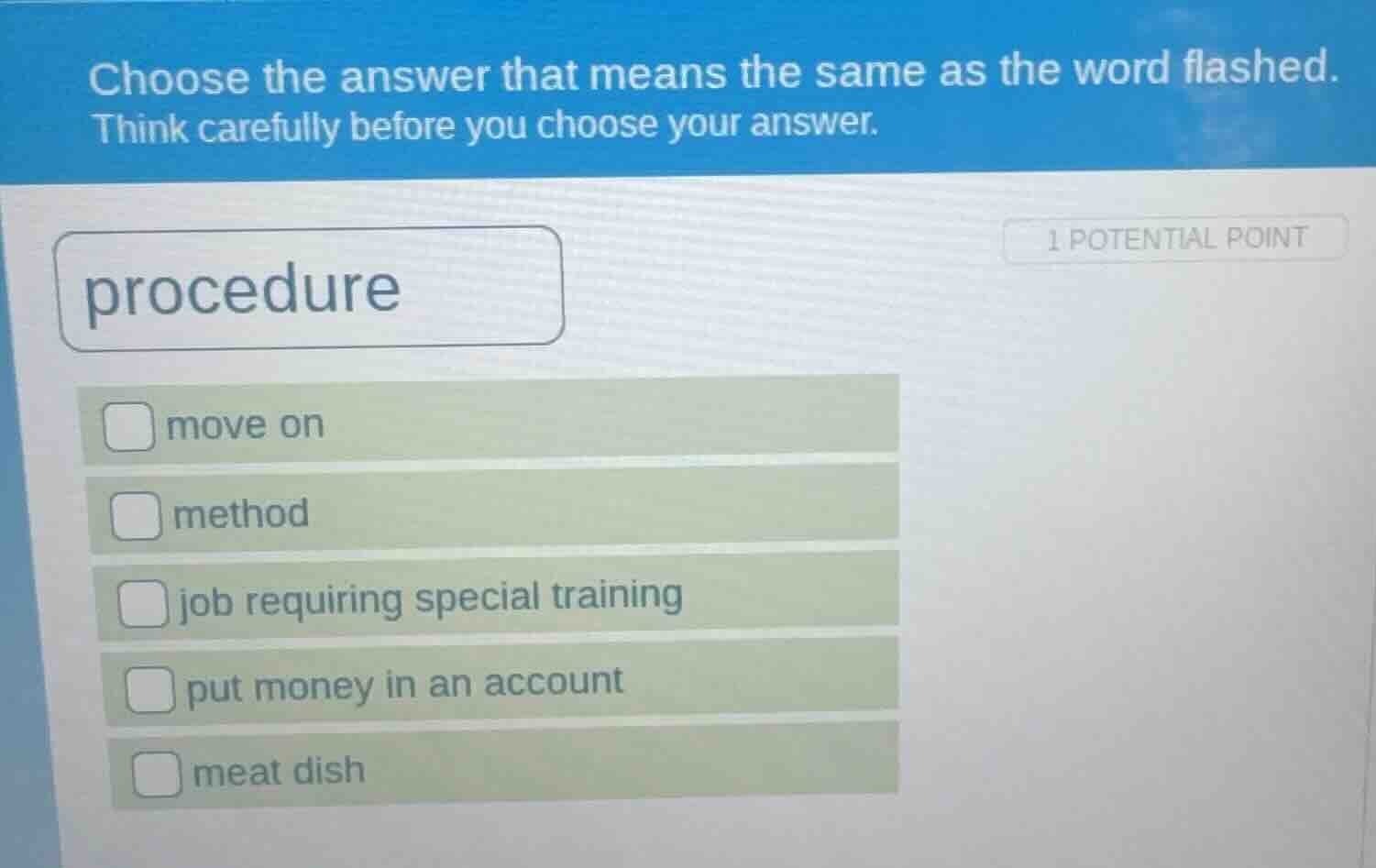 choose the answer that means the same as the word flashed. think carefu…