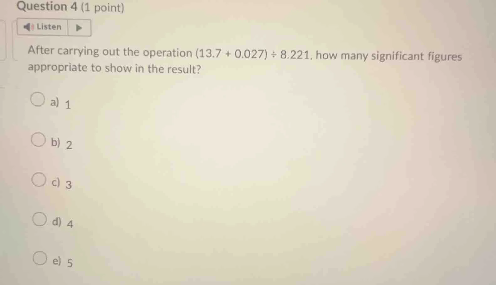 question 4 (1 point) listen after carrying out the operation (13.7 + 0.…