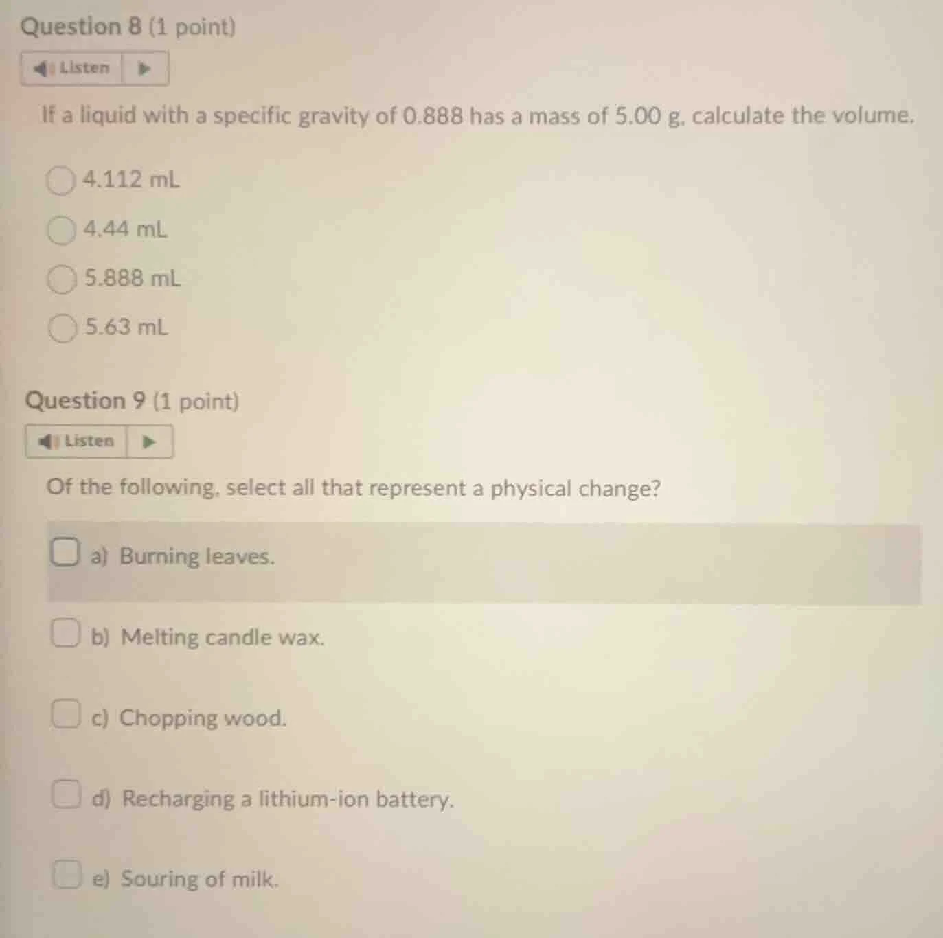 question 8 (1 point) listen if a liquid with a specific gravity of 0.88…