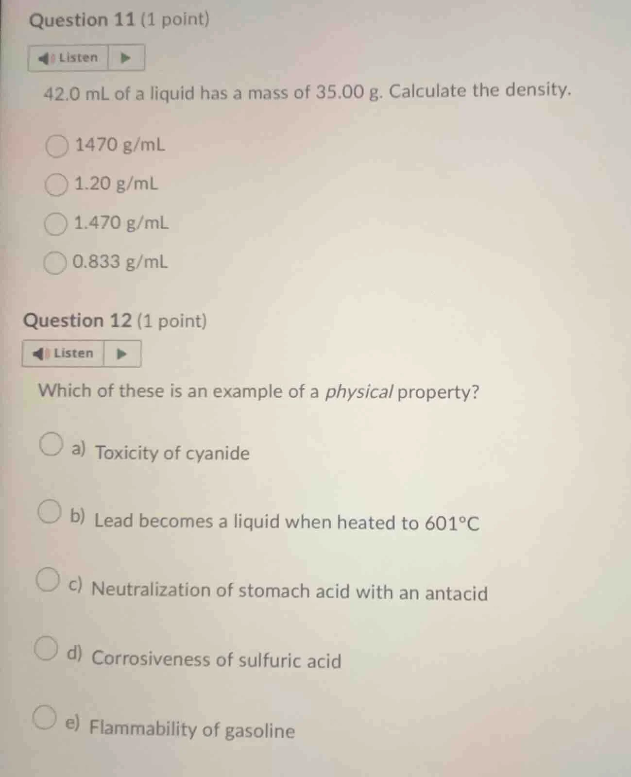 question 11 (1 point) listen 42.0 ml of a liquid has a mass of 35.00 g.…