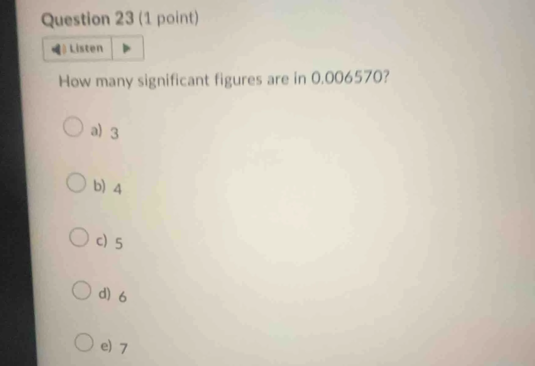 question 23 (1 point) listen how many significant figures are in 0.0065…