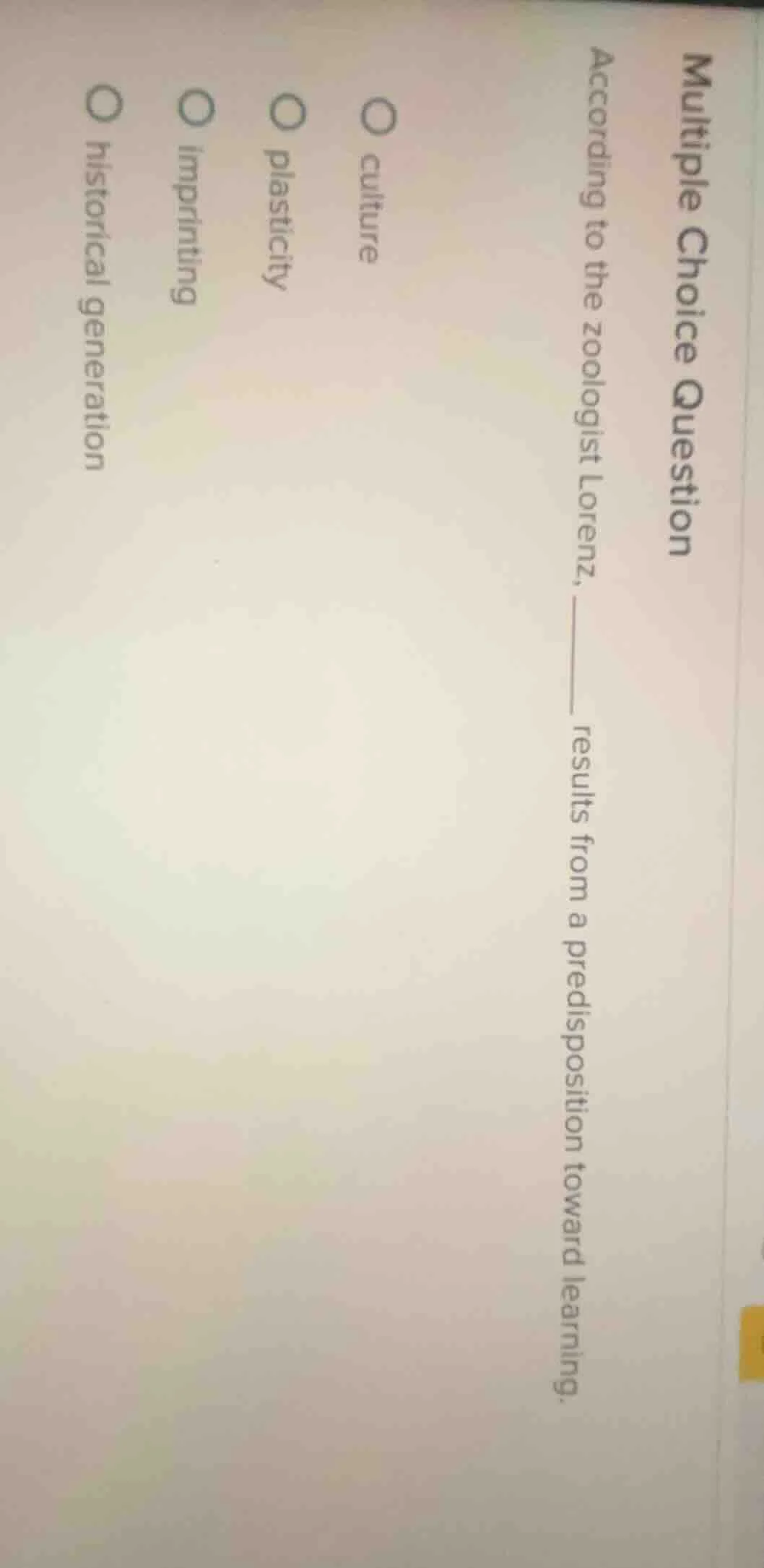 multiple choice question according to the zoologist lorenz, ______ resu…