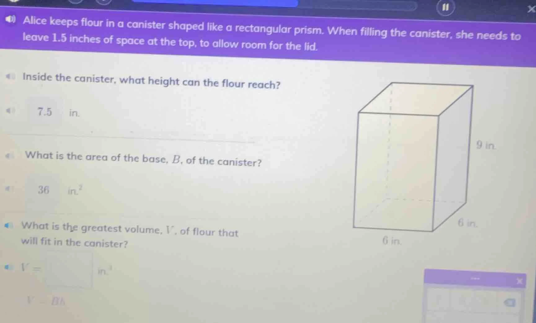 alice keeps flour in a canister shaped like a rectangular prism. when f…