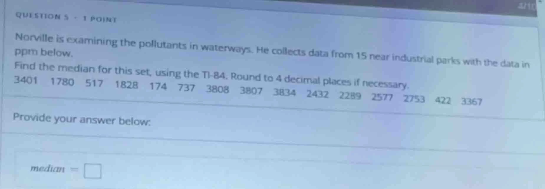 question 5 - 1 point norville is examining the pollutants in waterways.…