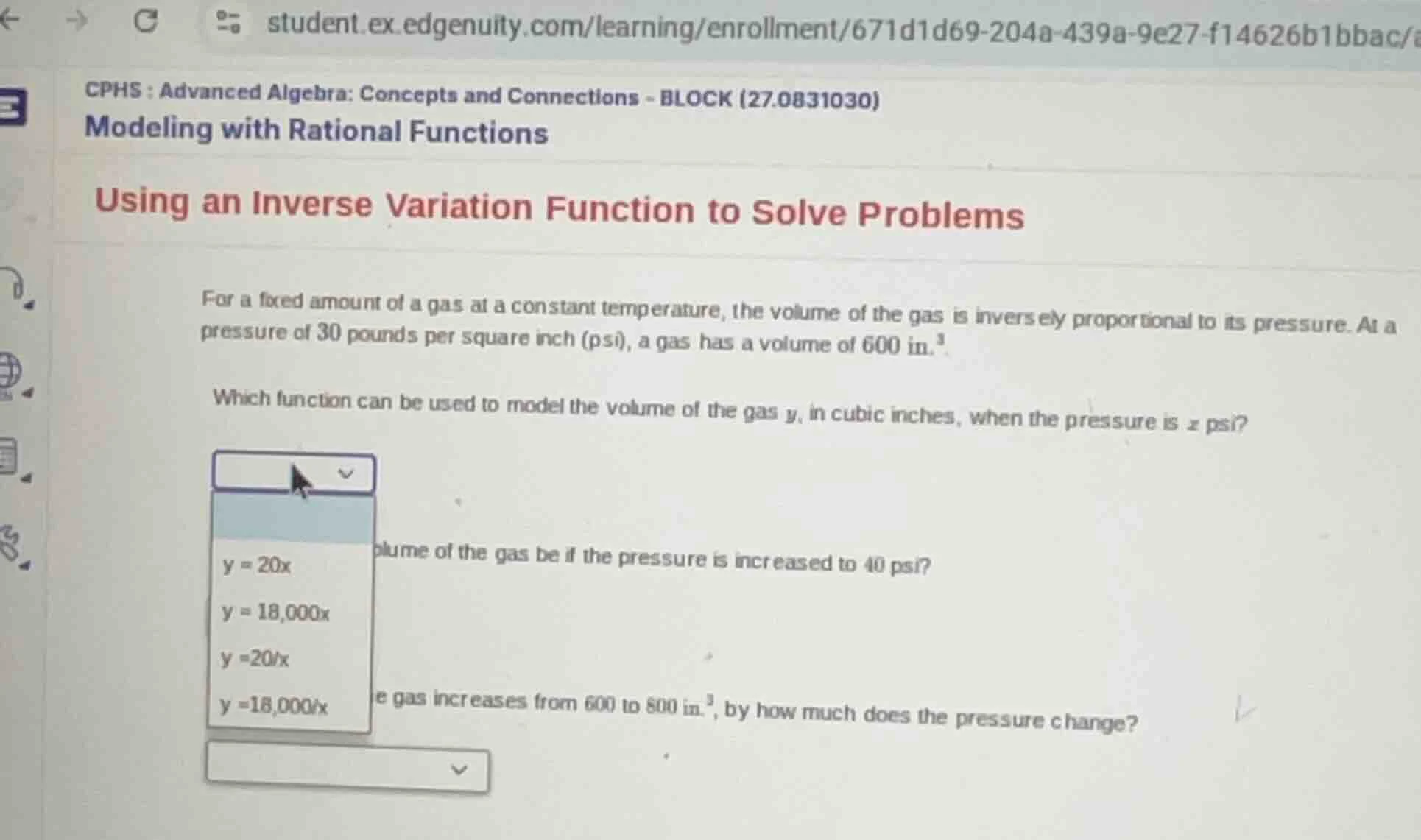 for a fixed amount of a gas at a constant temperature, the volume of th…
