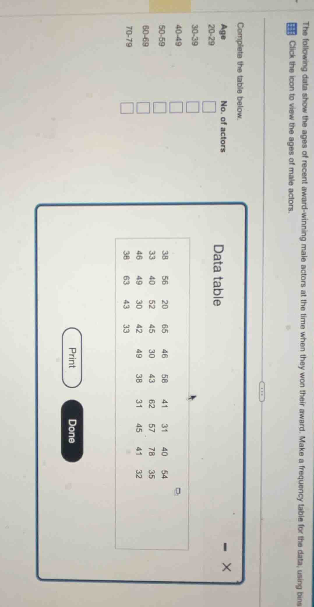 the following data show the ages of recent award - winning male actors …