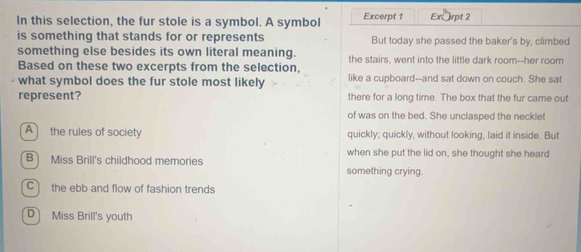 in this selection, the fur stole is a symbol. a symbol is something tha…