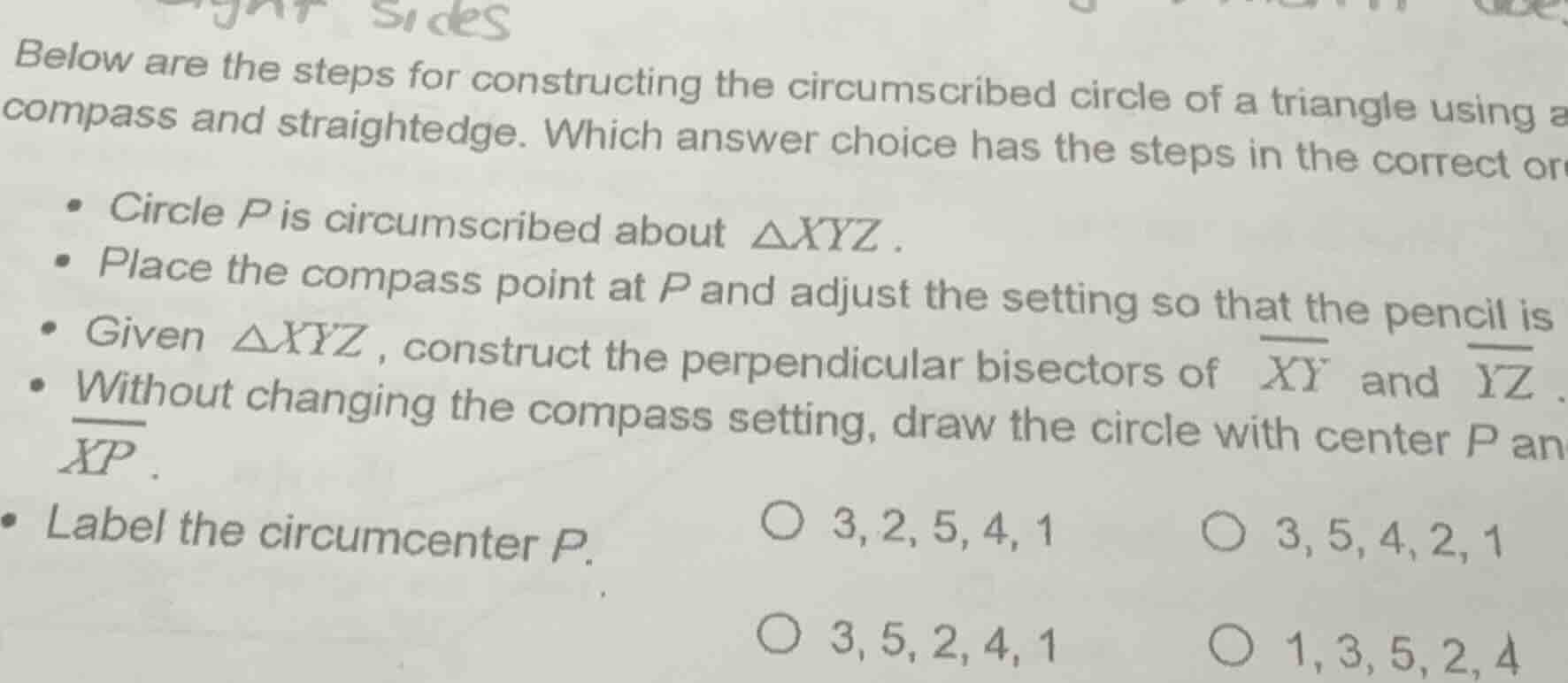 below are the steps for constructing the circumscribed circle of a tria…