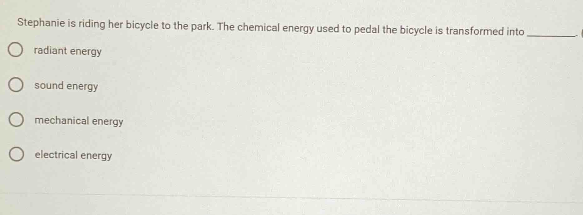 stephanie is riding her bicycle to the park. the chemical energy used t…