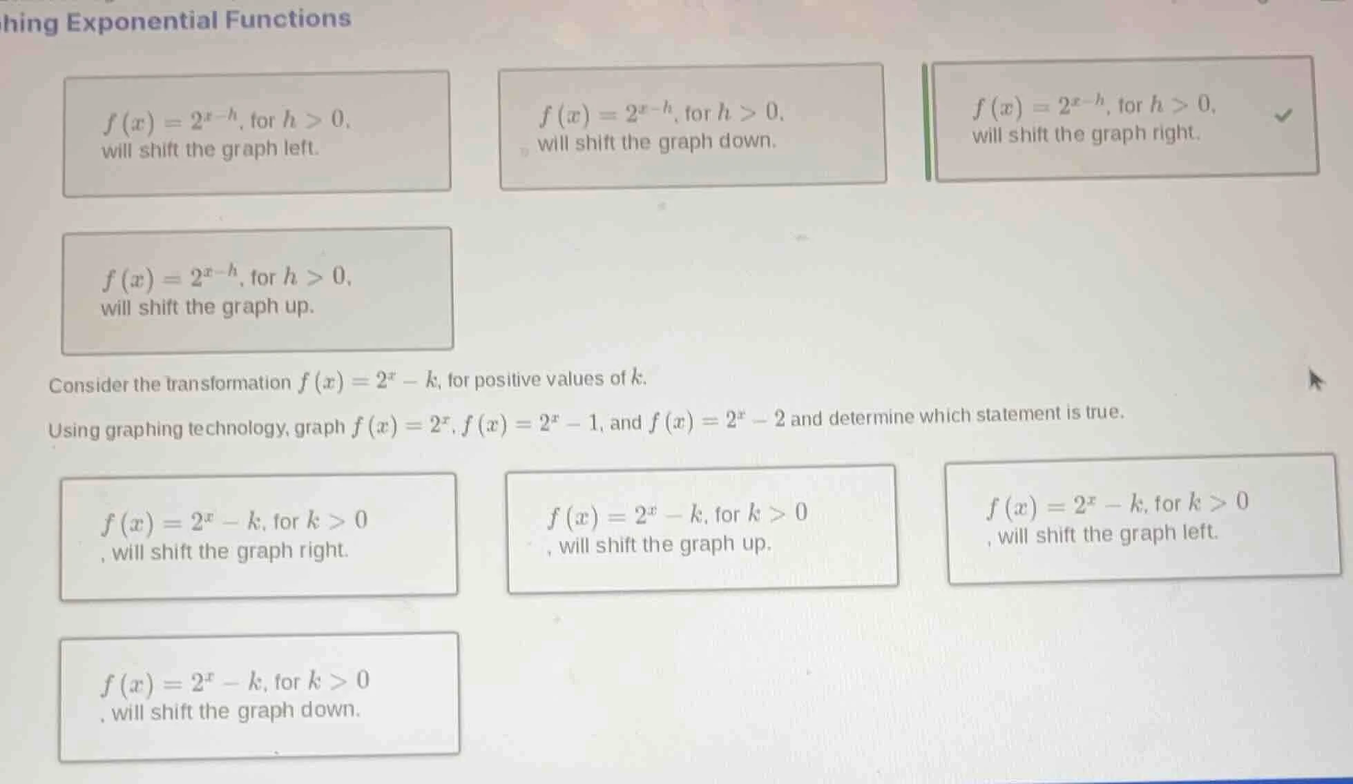 hing exponential functions $f(x)=2^{x - h}$, for $h>0$, will shift the …