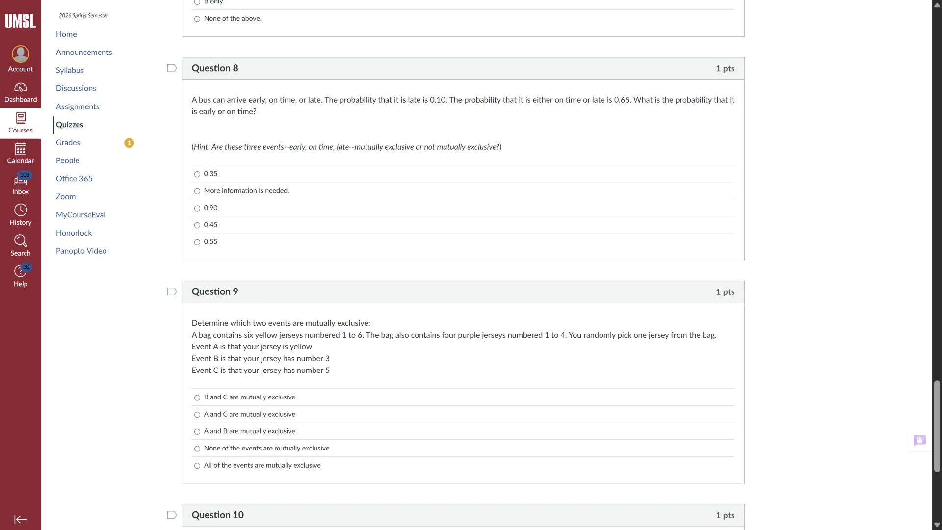question 8 1 pts a bus can arrive early, on time, or late. the probabil…