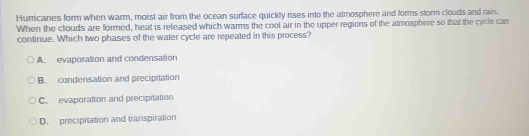 hurricanes form when warm, moist air from the ocean surface quickly ris…