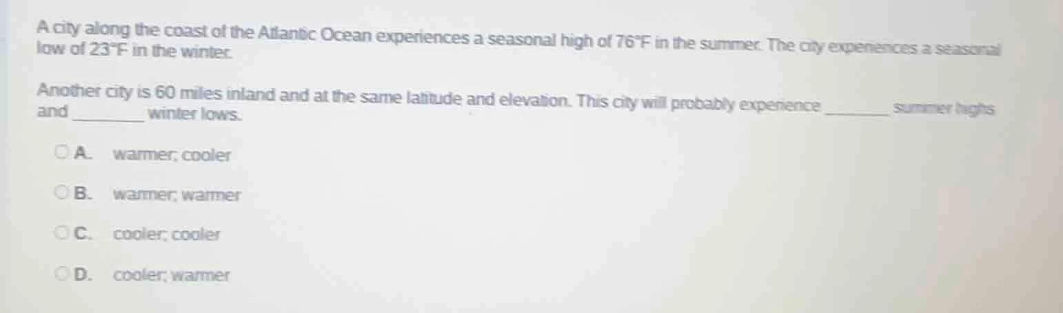 a city along the coast of the atlantic ocean experiences a seasonal hig…