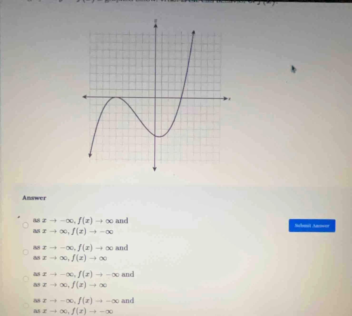 answer as ( x \to -infty ), ( f(x) \to infty ) and as ( x \to infty ), …
