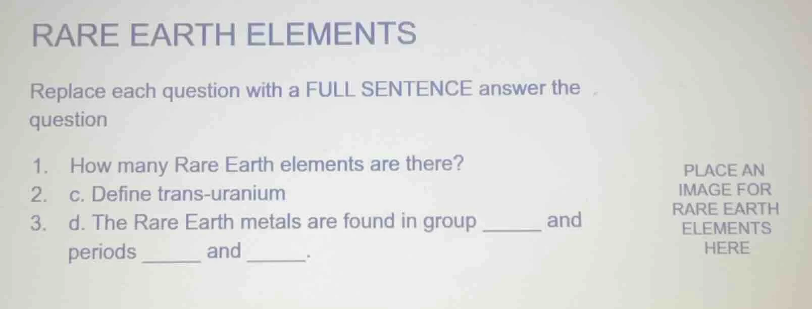 rare earth elements replace each question with a full sentence answer t…