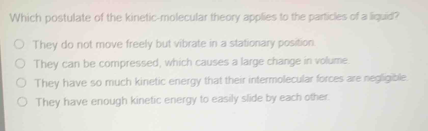 which postulate of the kinetic-molecular theory applies to the particle…