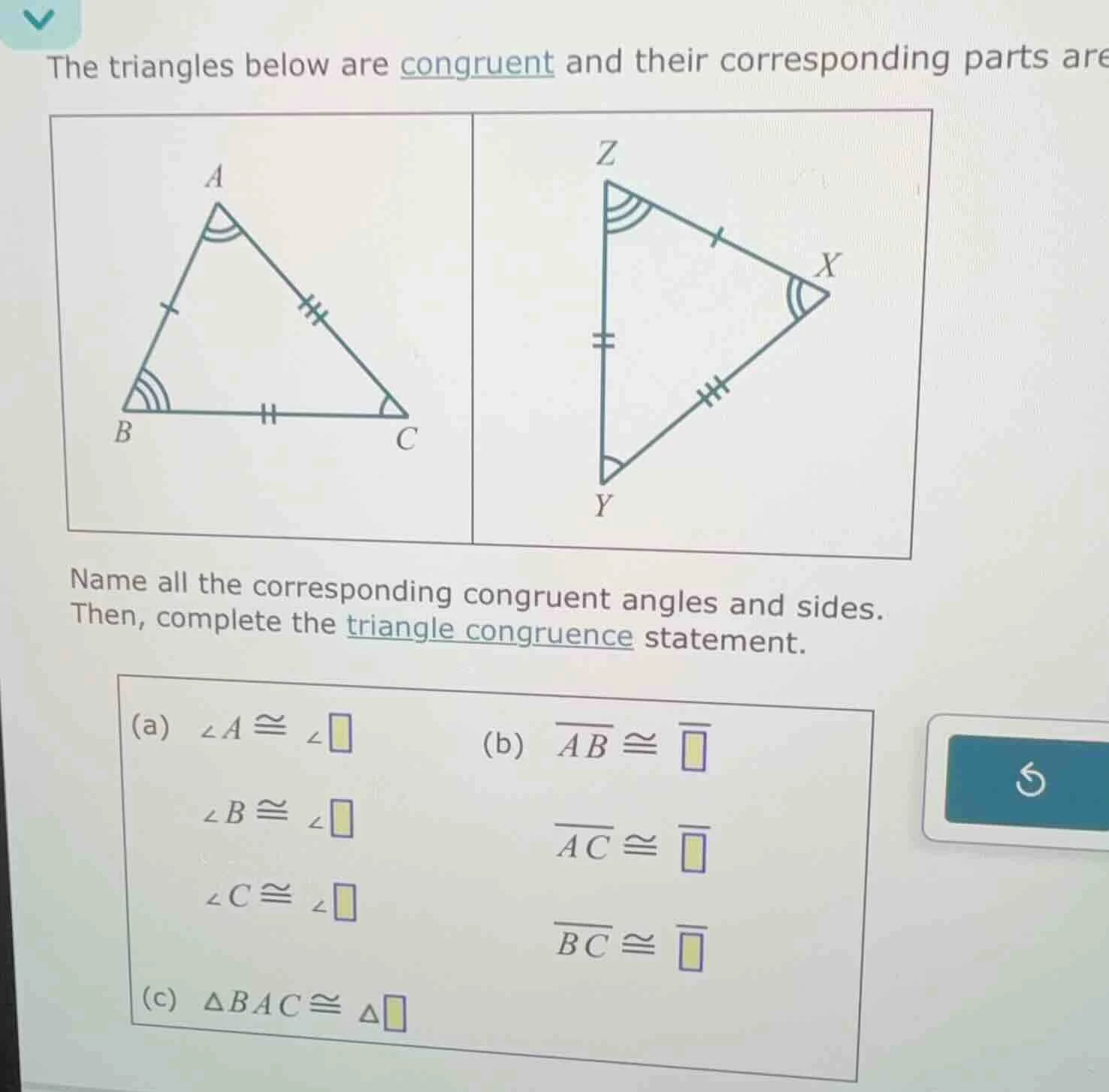 the triangles below are congruent and their corresponding parts are nam…