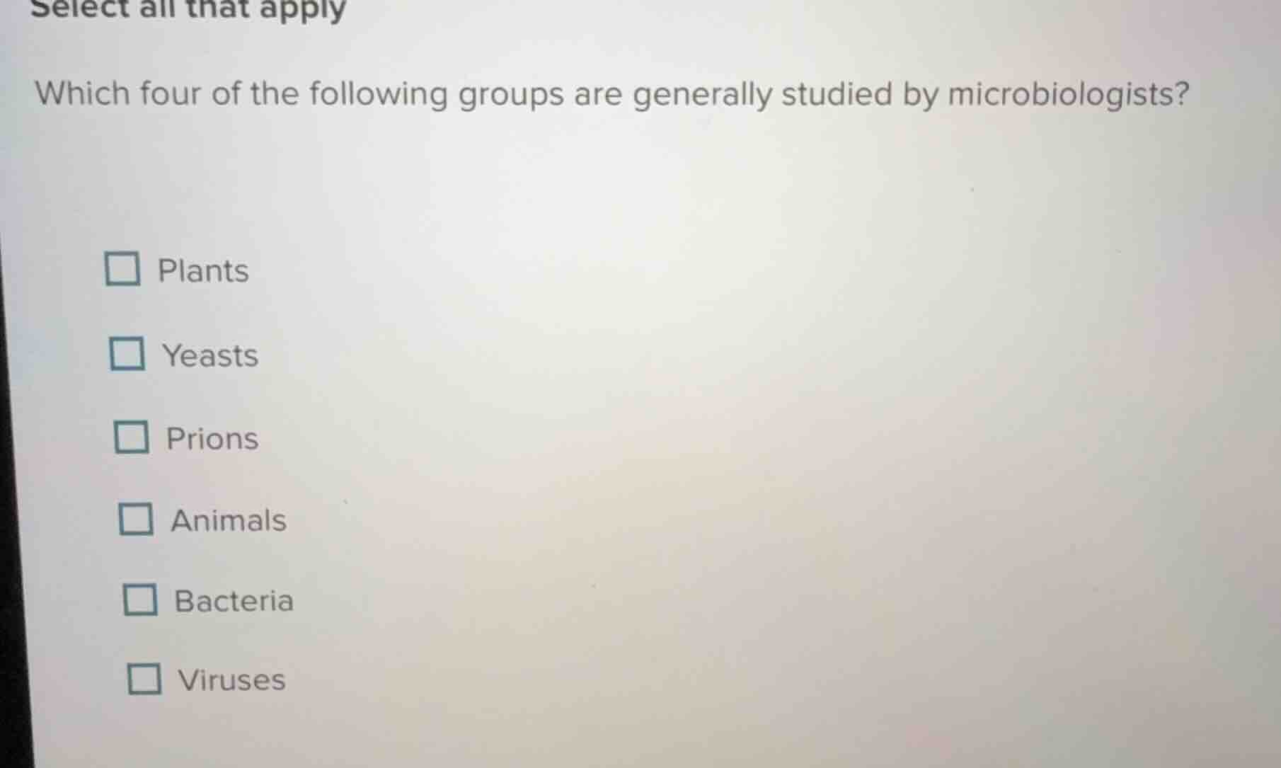 select all that apply which four of the following groups are generally …
