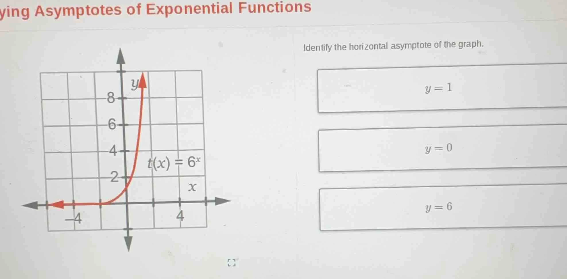 ying asymptotes of exponential functions identify the horizontal asympt…
