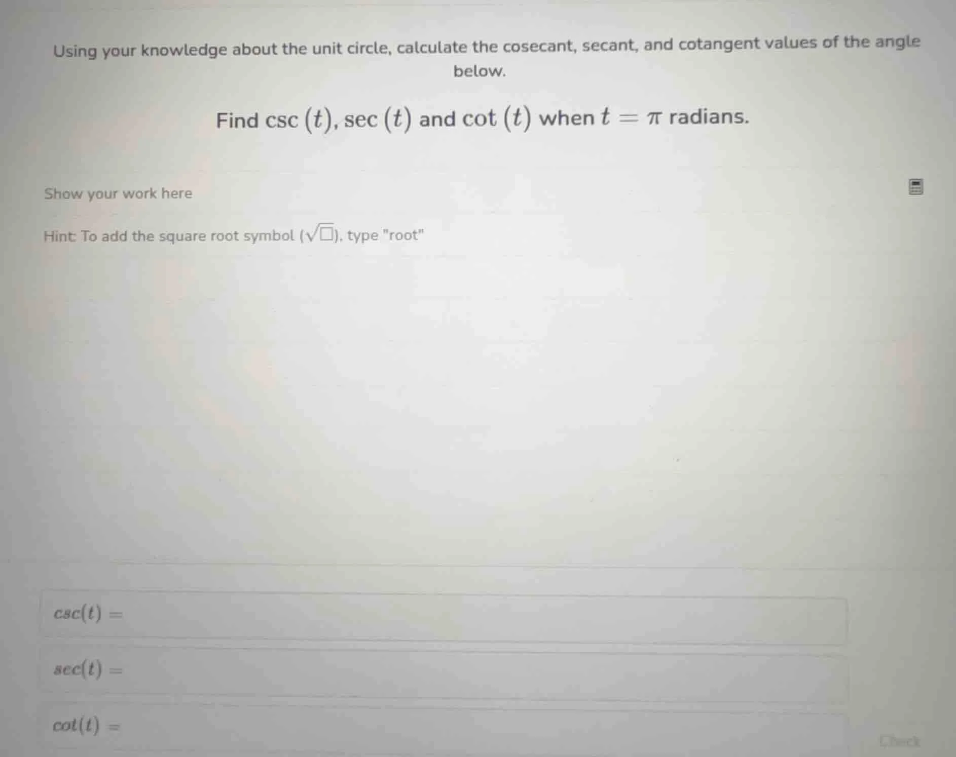 using your knowledge about the unit circle, calculate the cosecant, sec…