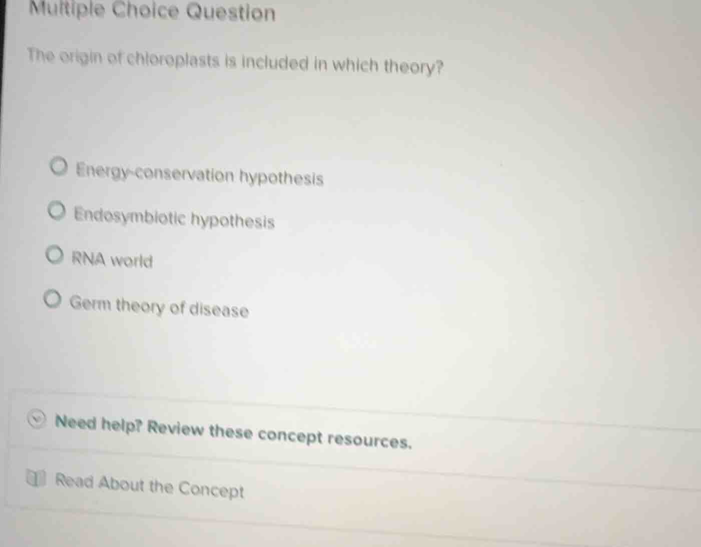 multiple choice question the origin of chloroplasts is included in whic…
