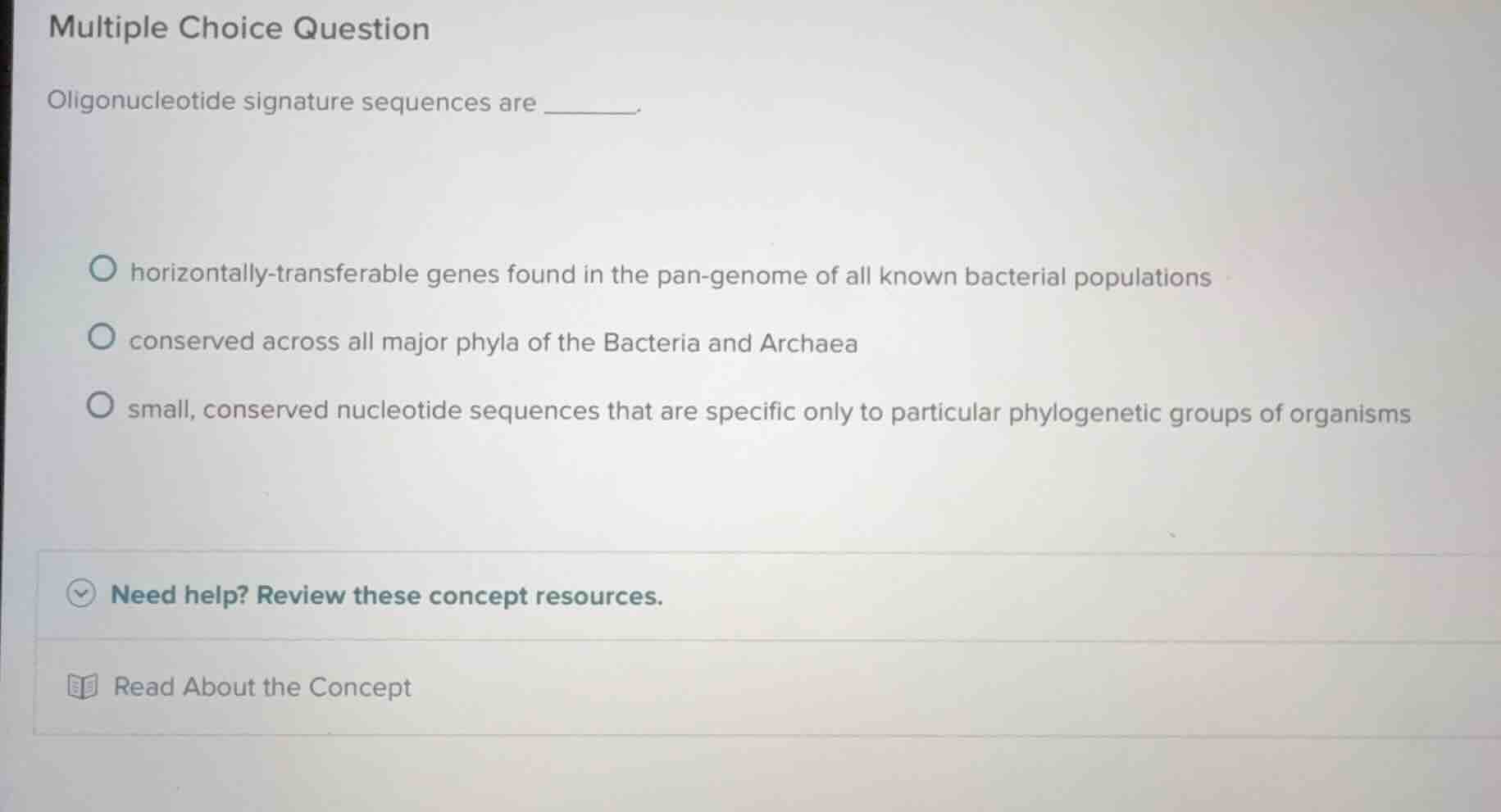 multiple choice question oligonucleotide signature sequences are ______…