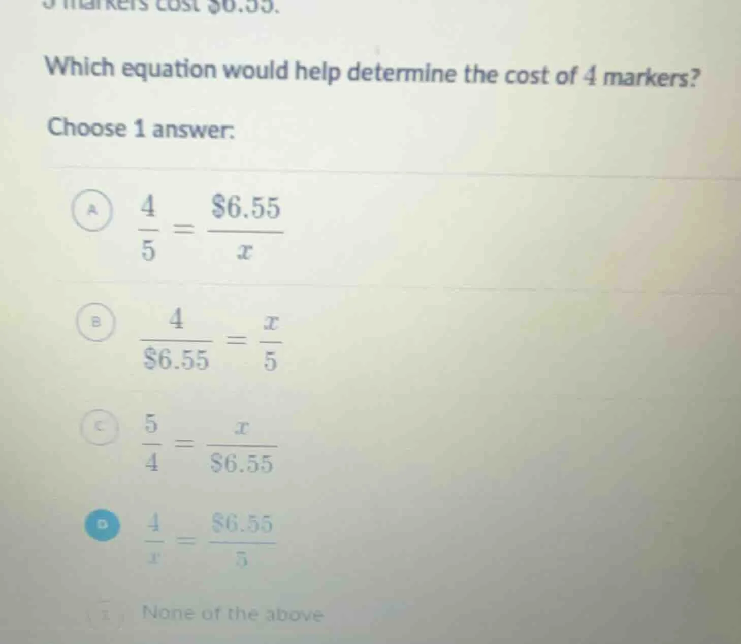 5 markers cost $6.55. which equation would help determine the cost of 4…