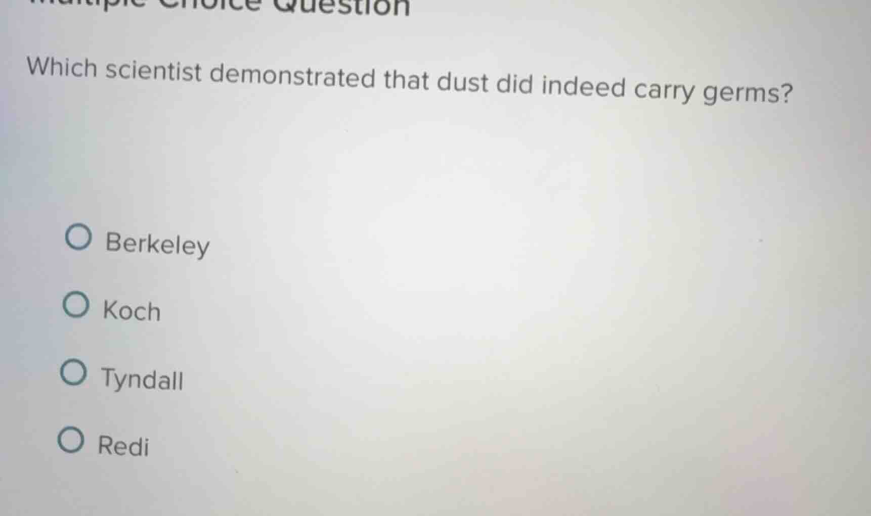 multiple choice question which scientist demonstrated that dust did ind…