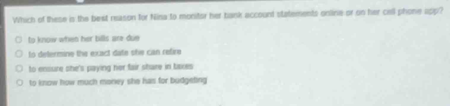 which of these is the best reason for tina to monitor her bank account …