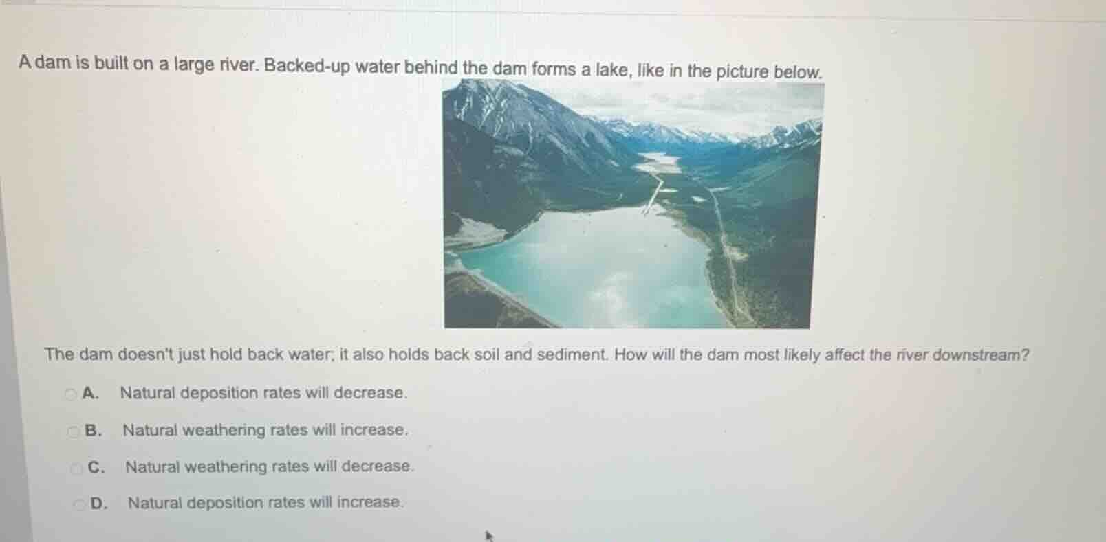 a dam is built on a large river. backed - up water behind the dam forms…