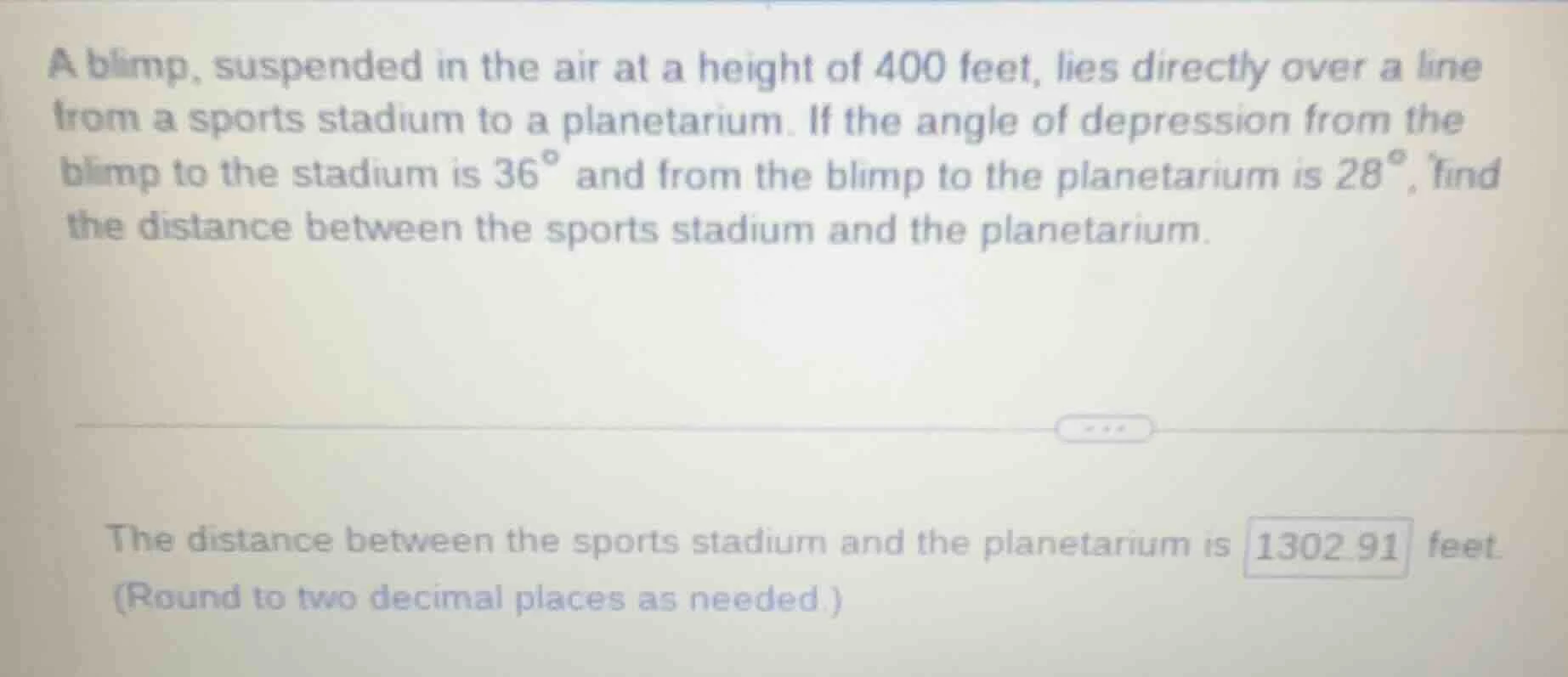 a blimp, suspended in the air at a height of 400 feet, lies directly ov…