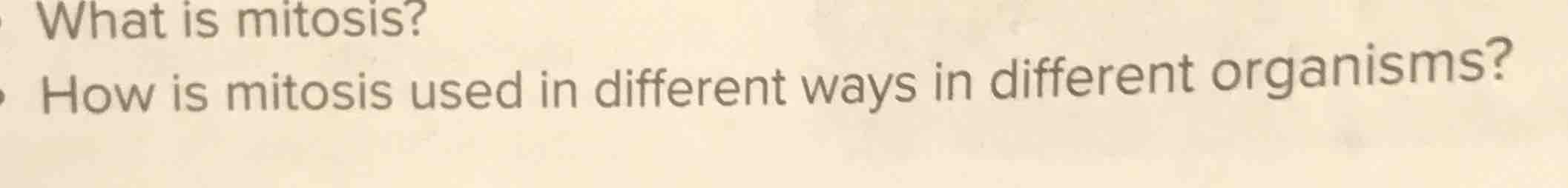 what is mitosis? how is mitosis used in different ways in different org…