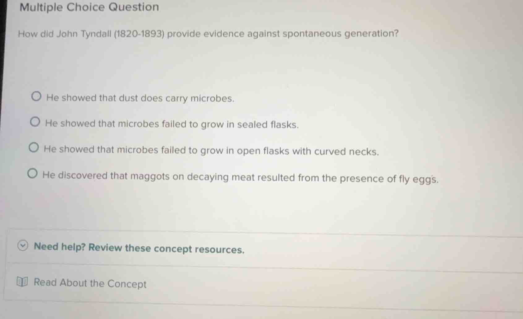 multiple choice question how did john tyndall (1820-1893) provide evide…